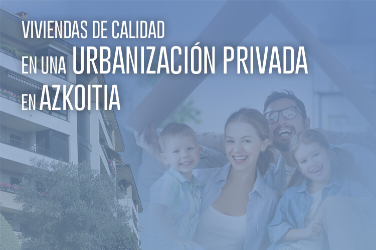 casas en azkoitia en urbanización privada